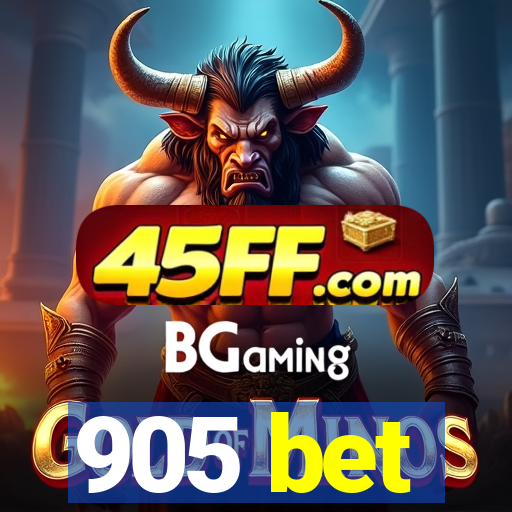905 bet